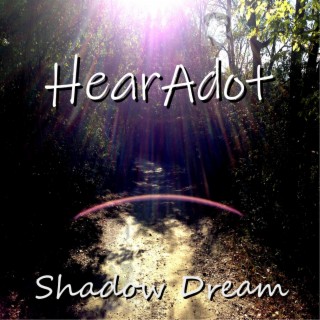 Shadow Dream (feat. Thomas A. Kozak)