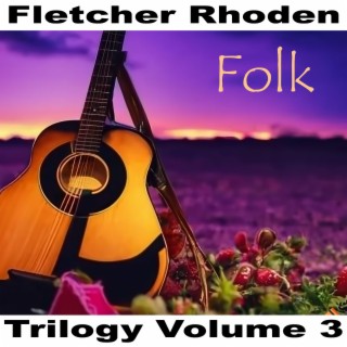 Trilogy Volume 3 Folk