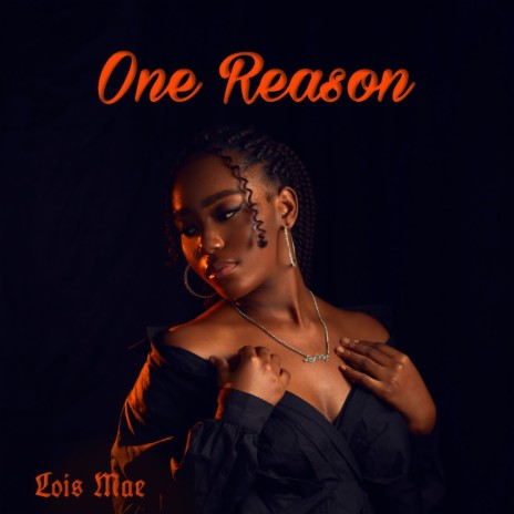 One Reason | Boomplay Music