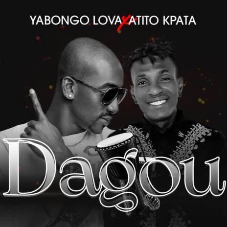 DAGOU ft. Atito Kpata | Boomplay Music