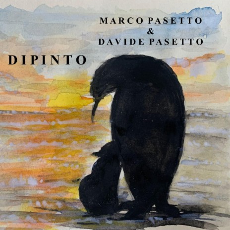 Dipinto ft. Davide Pasetto