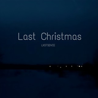 Last Christmas