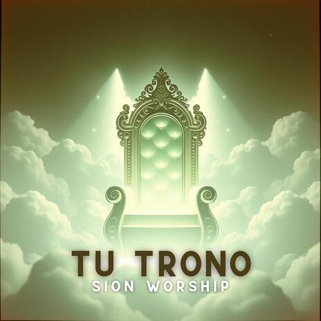 Tu Trono | Boomplay Music