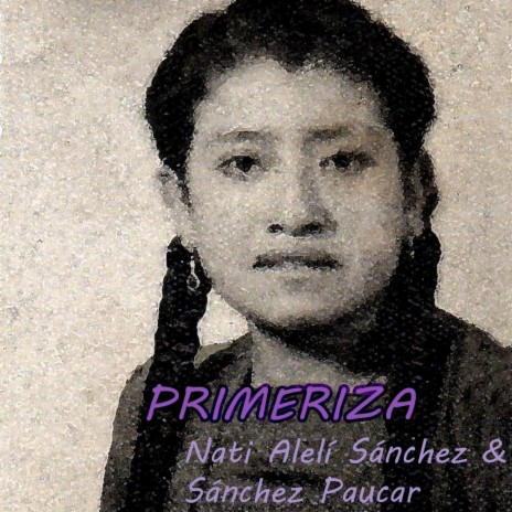 Primeriza ft. Nati Alelí Sánchez