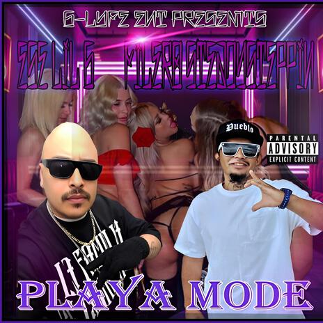 Playa Mode ft. Filero SteadySteppin | Boomplay Music