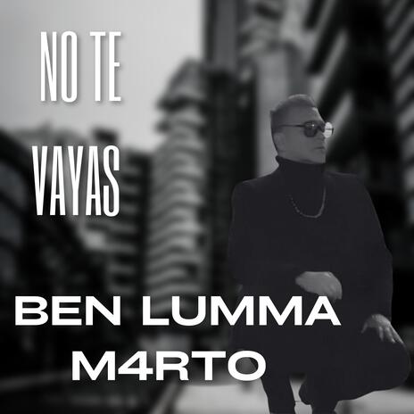 NO TE VAYAS | Boomplay Music