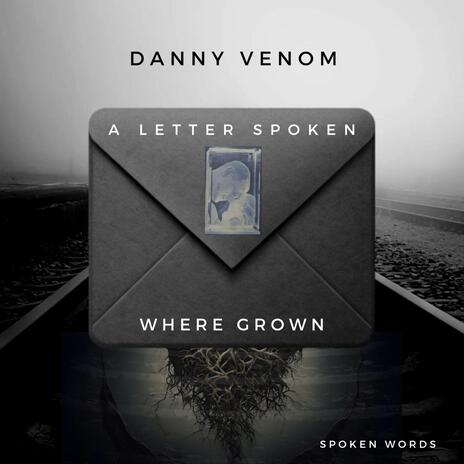 A Letter Spoken (Venom's Vocal Version) | Boomplay Music