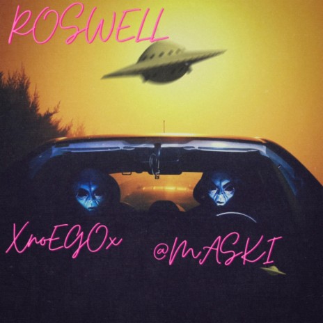 ROSWELL ft. XnoEGOx | Boomplay Music