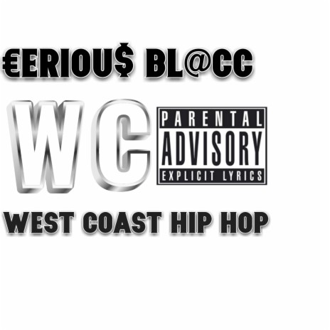 Westcoast hip hop | Boomplay Music