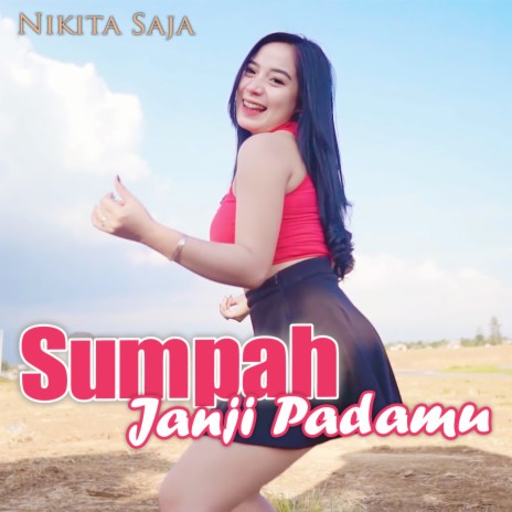 Sumpah Janji Padamu | Boomplay Music