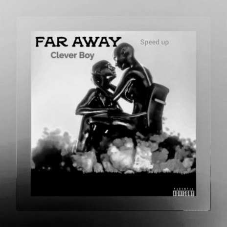 Far away spedup (Single) | Boomplay Music
