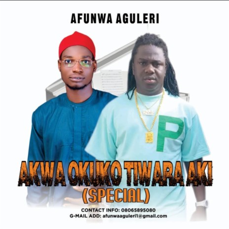 Akwa Okuko Tiwara Aki | Boomplay Music