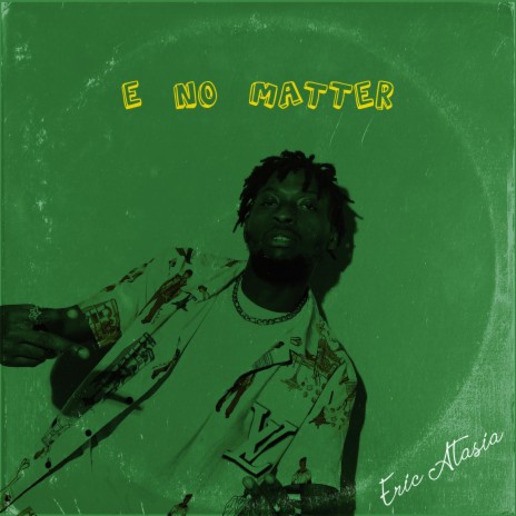 E No Matter (Edit)