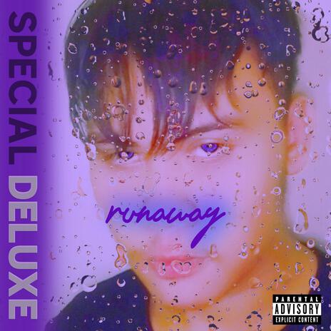 runaway (Special Effect Edition) | Boomplay Music