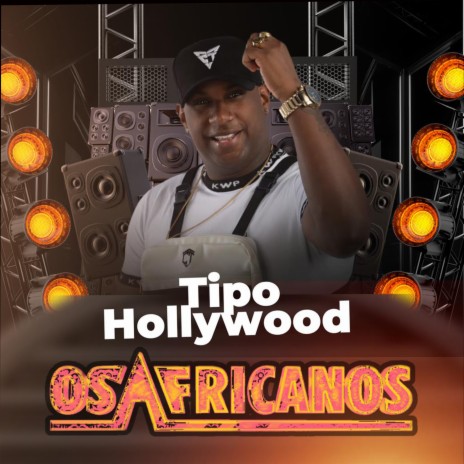 Tipo Hollywood | Boomplay Music