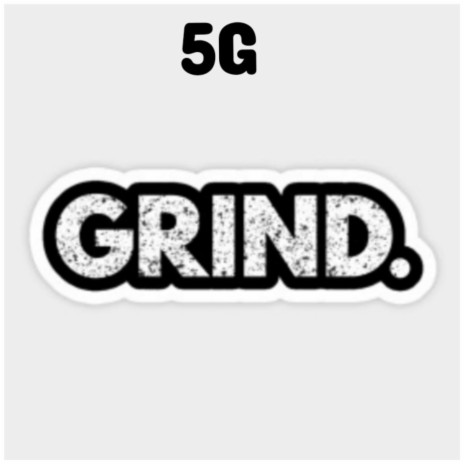 Grind | Boomplay Music