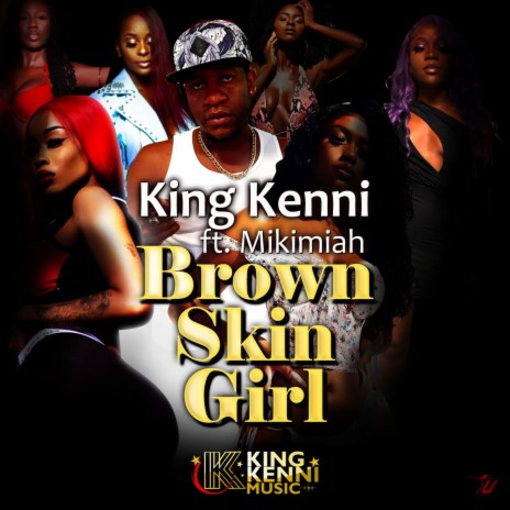 Brown Skin Girl ft. mikimiah | Boomplay Music