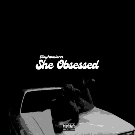 She Obsessed | Boomplay Music