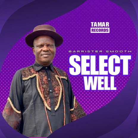 SELECT WELL | Boomplay Music