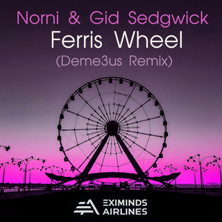 Ferris Wheel (Deme3us Remix)