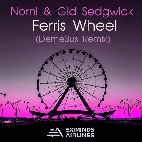 Ferris Wheel ft. Gid Sedgwick | Boomplay Music