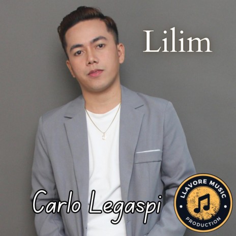 Lilim ft. Carlo Legaspi | Boomplay Music