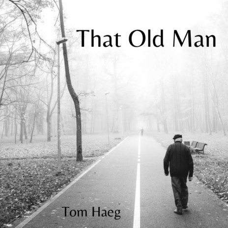 That Old Man (Acoustic) | Boomplay Music