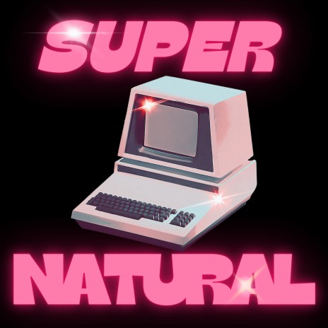 Super Natural | Boomplay Music