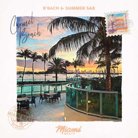 Carmel Beach ft. summer sax | Boomplay Music