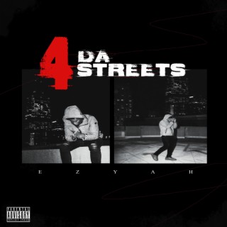 4 Da Streets lyrics | Boomplay Music