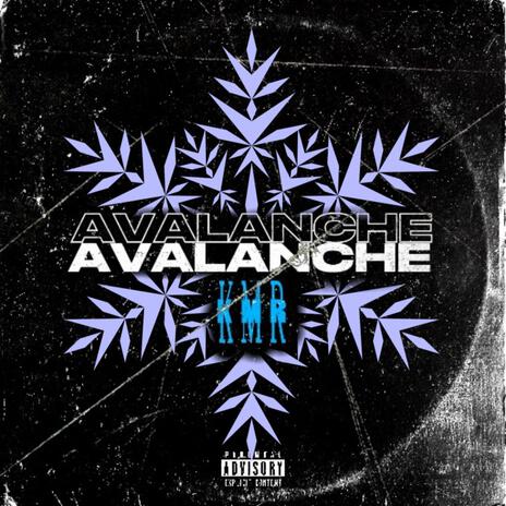 AVALANCHE | Boomplay Music