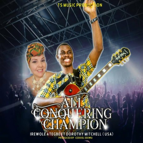 All Conquering Champion (feat. Dorothy Mitchell)