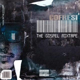 The Gospel Mixtape