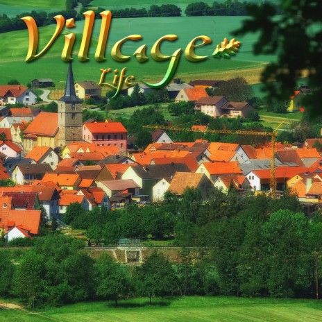 Village Life (Relaxing Music) | Boomplay Music