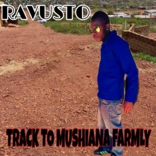 TRACK TO MUSHIANA FARMLY