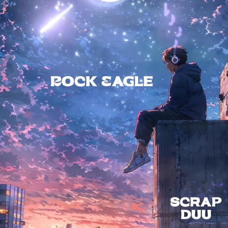 rock eagle | Boomplay Music