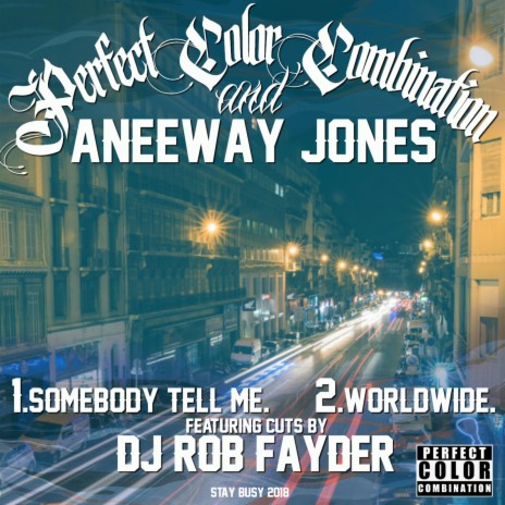 WorldWide ft. DJ Rob Fayder & Aneeway Jones | Boomplay Music