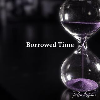 Borrowed Time