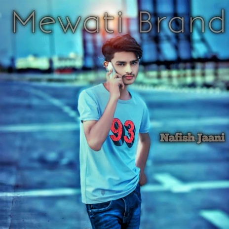 Mewati Brand | Boomplay Music