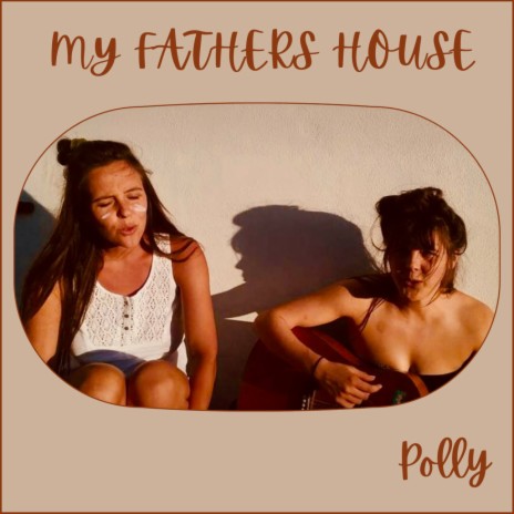 My Father's House | Boomplay Music
