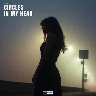 Circles In My Head