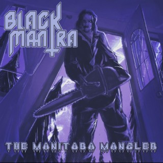 The Manitoba Mangler