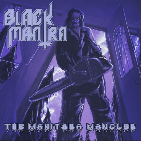 The Manitoba Mangler | Boomplay Music