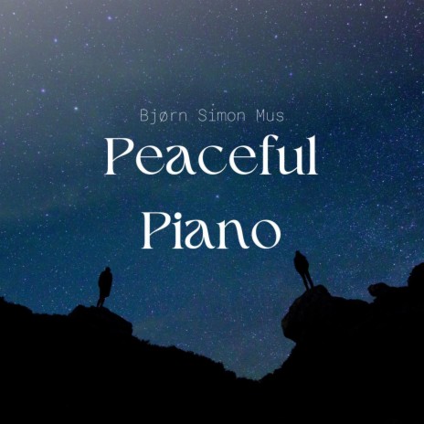 Peaceful piano | Boomplay Music