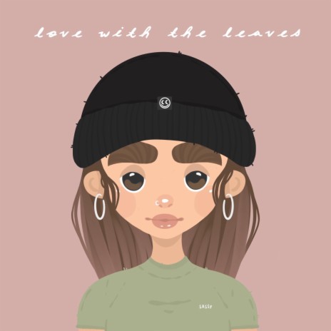 Love With The Leaves | Boomplay Music