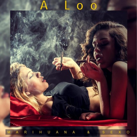 Marihuana & Sexo | Boomplay Music