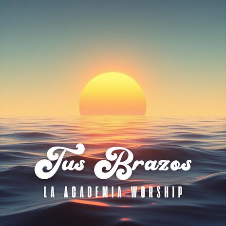 Tus Brazos | Boomplay Music