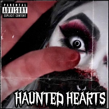 Haunted Hearts | Boomplay Music