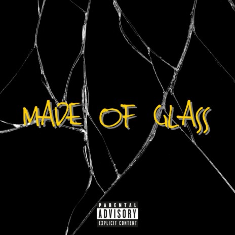 MADE OF GLASS