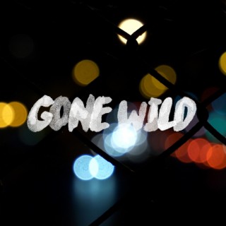 Gone Wild